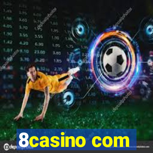 8casino com